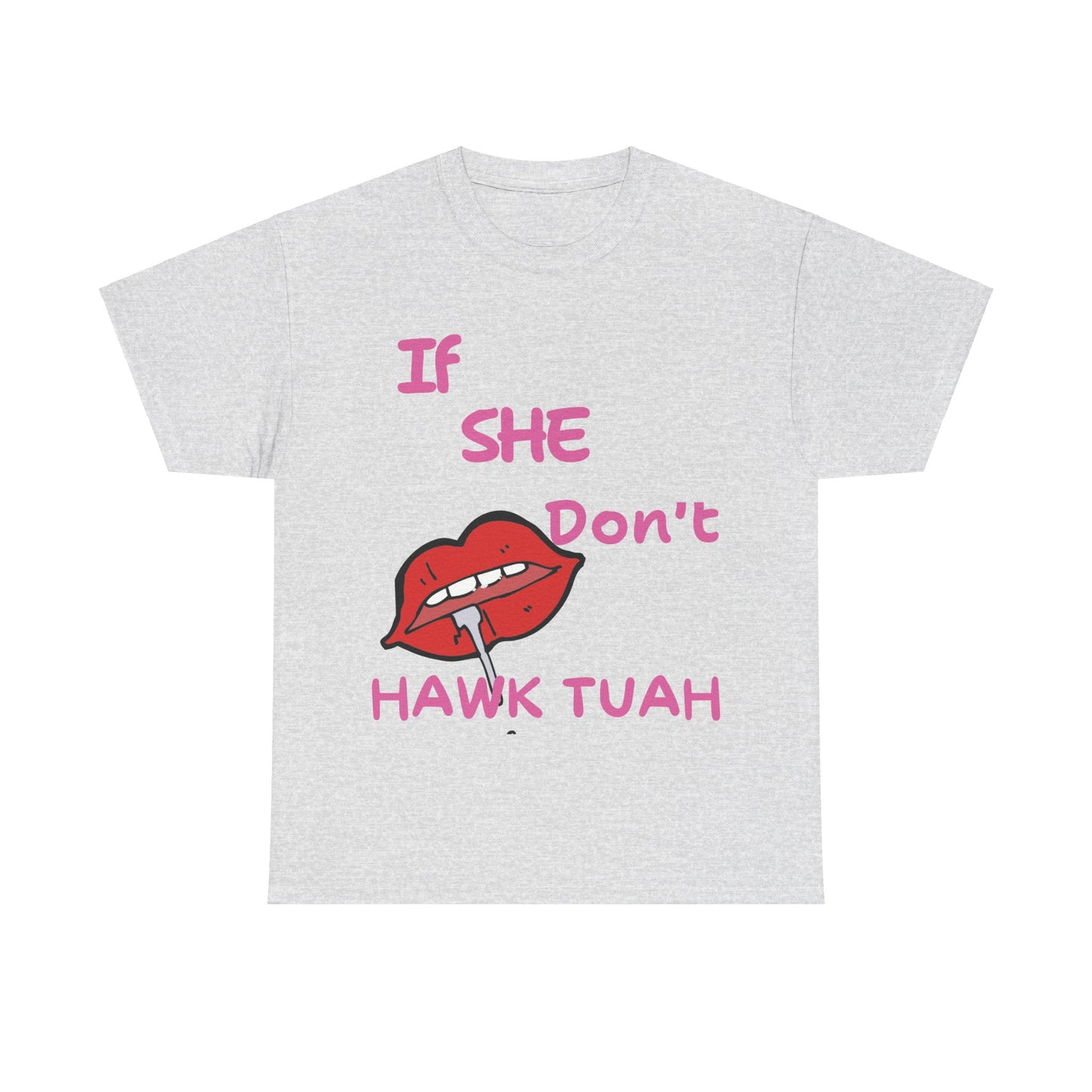 Hawk Tuah  Heavy Cotton Tee